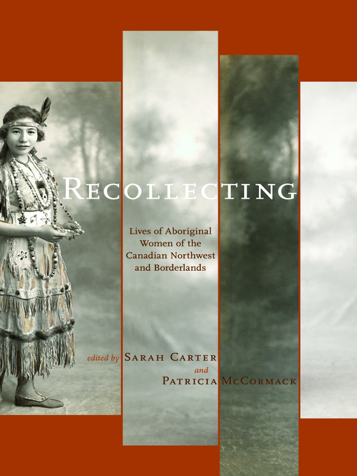 Title details for Recollecting by Sarah Carter - Available